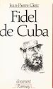 Télécharger le livre :  Fidel de Cuba : Castro, 30 ans de pouvoir déjà