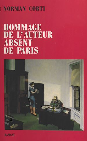 Téléchargez le livre :  Hommage de l'auteur absent de Paris