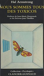 Télécharger le livre :  Nous sommes tous des toxicos