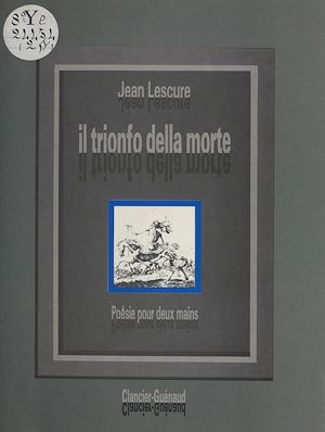 Téléchargez le livre :  «Il trionfo della morte» : poésie pour deux mains