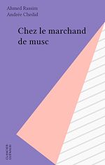 Télécharger le livre :  Chez le marchand de musc