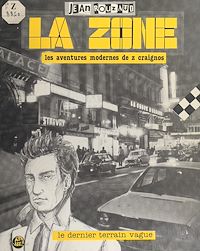 Téléchargez le livre :  La zone : les aventures modernes de Z. Craignos