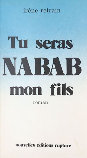 Download the eBook: Tu seras nabab mon fils