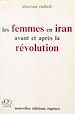 Télécharger le livre :  Les Femmes en Iran avant et après la révolution