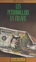 Télécharger le livre :  Pétrodollars en France