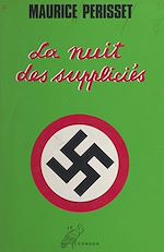 Télécharger le livre :  La nuit des suppliciés