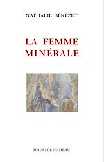 Télécharger le livre :  La femme minérale