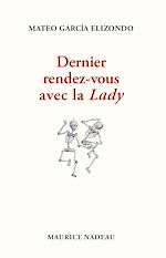 Download this eBook Dernier rendez-vous avec la Lady