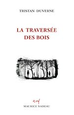 Télécharger le livre :  La traversée des bois