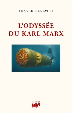 Téléchargez le livre :  L'Odyssée du Karl Marx