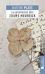 Télécharger le livre :  La promesse des jours heureux