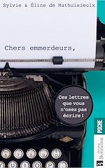 Télécharger le livre :  Chers emmerdeurs
