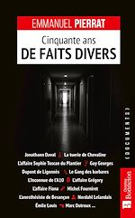 Télécharger le livre :  Cinquante ans de faits divers