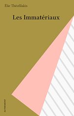 Télécharger le livre :  Les Immatériaux