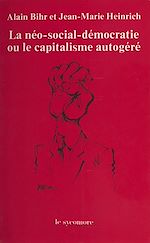 Télécharger le livre :  La Néo-social-démocratie ou le Capitalisme autogéré