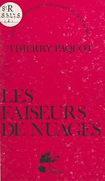 Télécharger le livre :  Les faiseurs de nuages : essai sur la genèse des marxismes français (1880-1914)