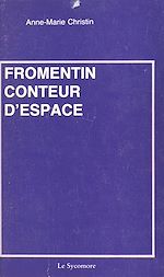 Télécharger le livre :  Fromentin, conteur d'espace