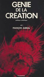 Télécharger le livre :  Génie de la création : politique esthétique