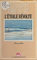 Télécharger le livre :  L'étoile révolte