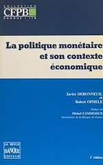 Télécharger le livre :  La politique monétaire et son contexte économique