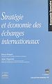 Télécharger le livre :  Stratégie et économie des échanges internationaux