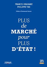 Télécharger le livre :  Plus de marché pour plus d'Etat !