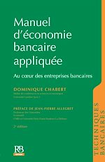 Download this eBook Manuel d’économie bancaire appliquée