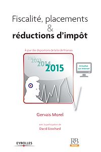 Télécharger le livre :  Fiscalité, placements et réductions d'impôt