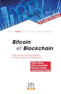 Télécharger le livre :  Bitcoin et Blockchain. Vers un nouveau paradigme de la confiance numérique ?