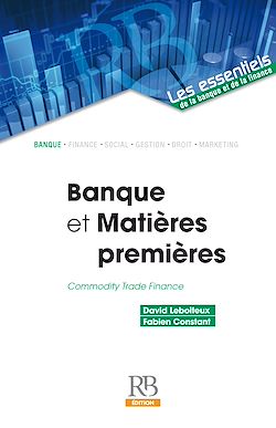 Télécharger le livre :  Banque et Matières premières