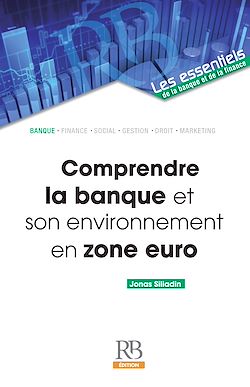 Télécharger le livre :  Comprendre la banque et son environnement en zone euro