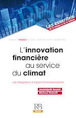 Download this eBook L'innovation financière au service du climat ? Les Obligations à Impact Environnemental