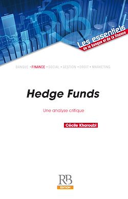 Télécharger le livre :  Hedge Funds : une analyse critique