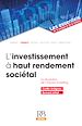 Télécharger le livre :  L’investissement à haut rendement sociétal