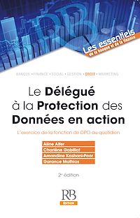 Télécharger le livre :  Le Délégué à la Protection des Données en action