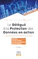 Télécharger le livre :  Le Délégué à la Protection des Données en action