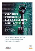 Download this eBook Valoriser l’entreprise par la propriété intellectuelle