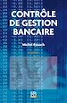Télécharger le livre :  Contrôle de gestion bancaire - 8e édition