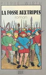 Télécharger le livre :  La Fosse aux tripes