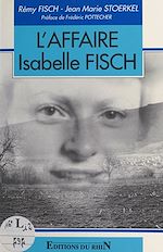 Télécharger le livre :  L'affaire Isabelle Fisch