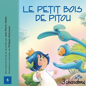 Téléchargez le livre :  Le Petit Bois de Pitou