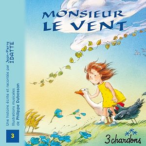 Téléchargez le livre :  Monsieur Le Vent