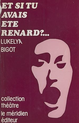 Téléchargez le livre :  Et si tu avais été renard ?