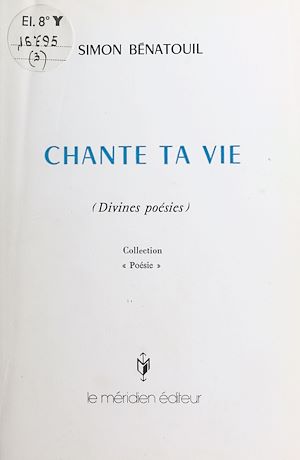 Téléchargez le livre :  Chante ta vie