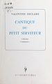Télécharger le livre :  Cantique du petit serviteur