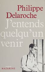 Télécharger le livre :  J'entends quelqu'un venir