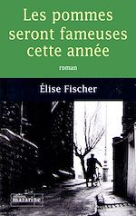 Télécharger le livre :  Les Pommes seront fameuses cette année