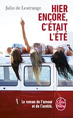 Télécharger le livre :  Hier encore, c'était l'été