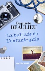 Télécharger le livre :  La ballade de l'enfant-gris
