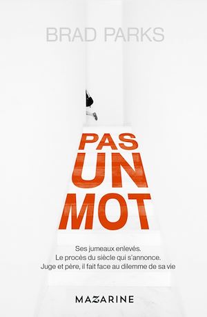 PAS UN MOT